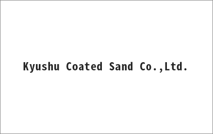 Kyushu Coated Sand Co.,Ltd.